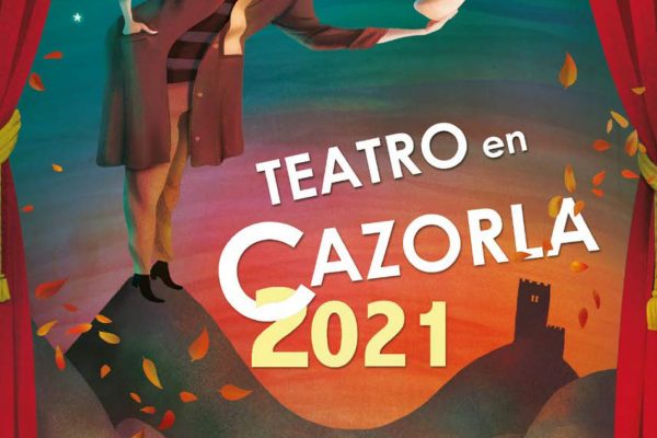 Teatro en Cazorla 2021